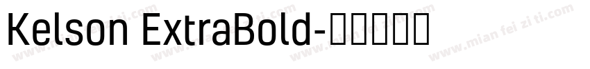 Kelson ExtraBold字体转换